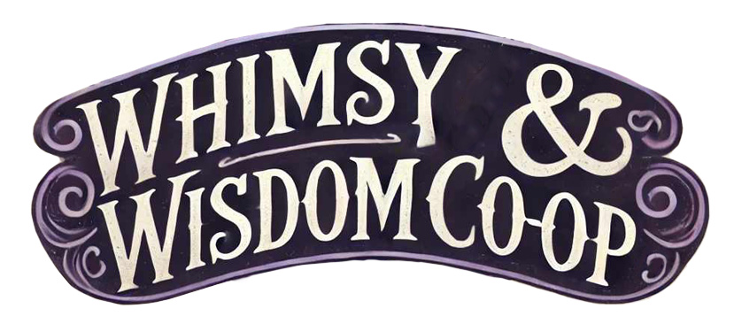 Whimsy & Wisdom Coop